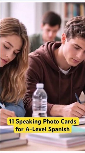 A-Level Spanish Speaking Photo Card (11 Topics) FREE PDF