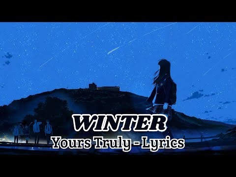 Yours Truly - Winter (Lyrics)
