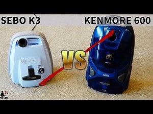 Kenmore 600 series Pop N Go VS SEBO K3 Canister Vacuum Cleaner Comparison