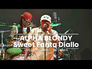Alpha Blondy - Fanta Diallo Live - Colombo Sri Lanka July 2025