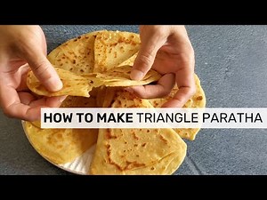 Triangle Paratha Recipe | Simple & Easy Plain Paratha | How To Make Paratha | By Bhakta Foodies