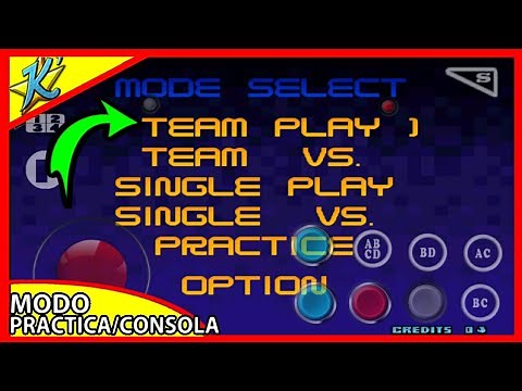 😱 KEY to enable (Practice Mode) in KOF 2002 Magic Plus / ANDROID - PC