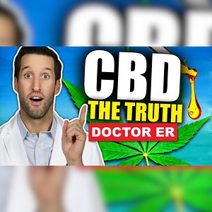 Does CBD Really Do Anything? Real Doctor Explains Everything You Need Know About Cannabidiol CBD Oil | Doctor ER