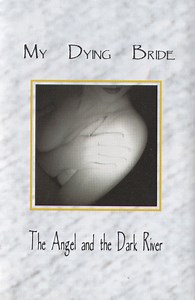 My Dying Bride - The Angel And The Dark River