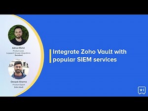 Integrate Zoho Vault with popular SIEM services