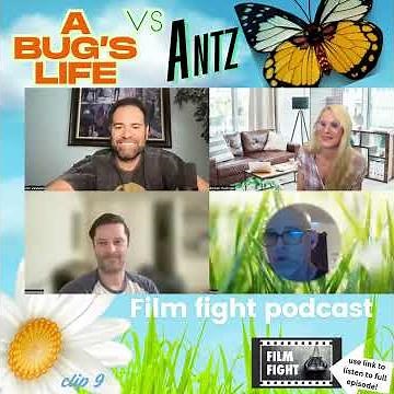 The Film Fight Podcast: A Bug's Life vs Antz (clip9)