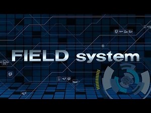 FIELD system