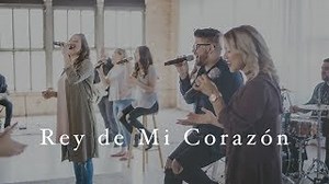 Rey de Mi Corazón (King of My Heart - Spanish) - Free Worship Chords - ChordU