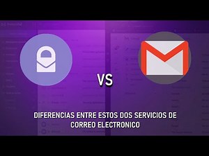 Protonmail vs Gmail || Las diferencias entre estos dos servicios de correo