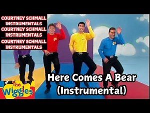 The Wiggles : Here Comes A Bear (Instrumental)