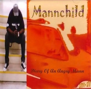 Mannchild - Diary Of An Angry Mann