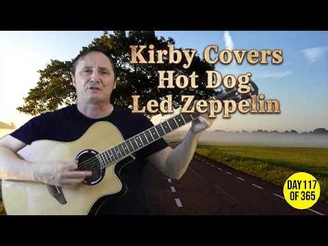 Kirby Covers: Hot Dog - Led Zeppelin (Country-Rock Tribute)