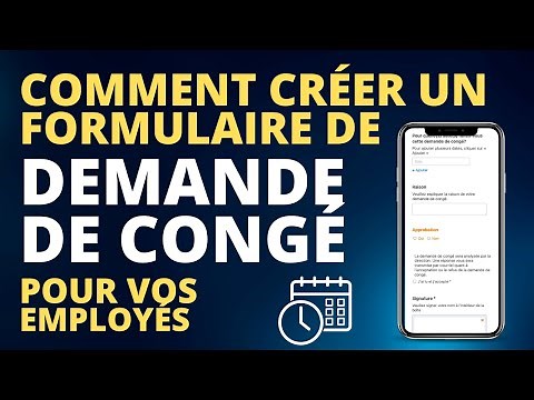 Créer un formulaire de demande de congé pour vos employés