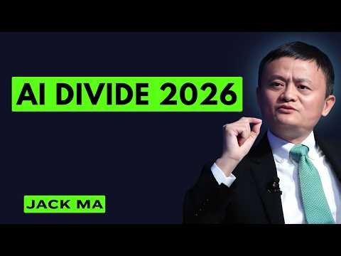 2026 AI Divide Shock: Jack Ma Warns The World Is Splitting Faster Than Expected