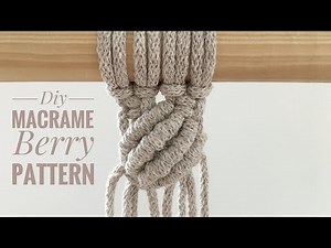 DIY Macrame Tutorial: Easy Pattern Berry Knot/Wzór "Jagódka"