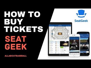 How to buy tickets through Seatgeek | Baseball, Football, Basketball, Concerts, and other events