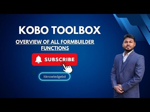 Kobo Toolbox Formbuilder Functions | Kobo toolbox tutorial in bangla | itknowledgebd