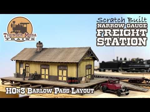 Narrow Gauge Freight House | HOn3 Barlow Pass Layout