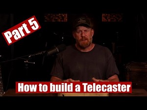 How to Build a Telecaster: Part 5 - Drilling Holes