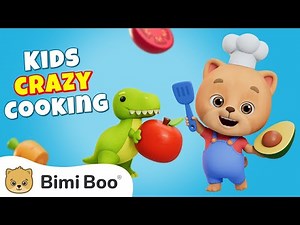 🍳 Crazy Cooking Song | Bimi Boo Kids Songs and Nursery Rhymes