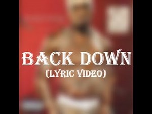 50 Cent - Back Down (Lyric Video)