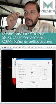 Learn SAP2000 in 100 days. Day 23: Define steel profiles.