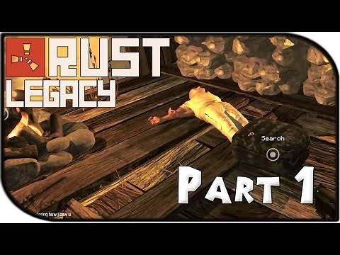 Rust Legacy Gameplay Part 1 - The Return!