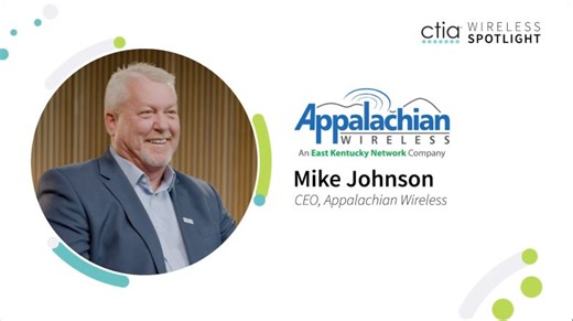 CTIA Wireless Spotlight | Mike Johnson, CEO, Appalachian Wireless | Appalachian Wireless