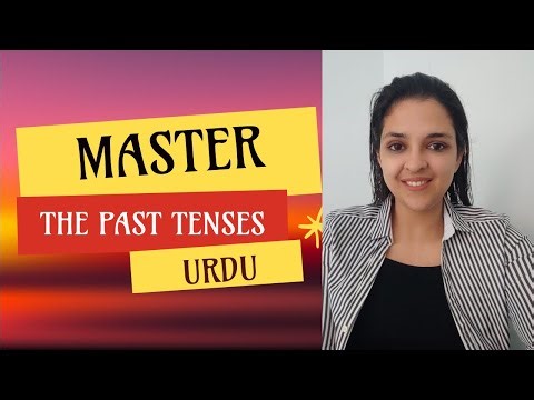 Important Urdu Verbs to Use When describing Past Events