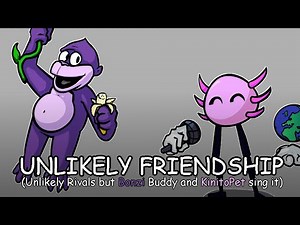 UNLIKELY FRIENDSHIP (Unlikely Rivals but Bonzi Buddy and KinitoPet sing it) || Friday Night Funkin'