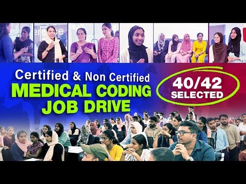 Certified & Non Certified Medical Coding Job Drive; 40/42 Selected