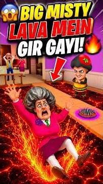 😱 BIG MISTY LAVA MEIN GIR GAYI! 🔥 | Scary Little Prankster Level 6 #shorts