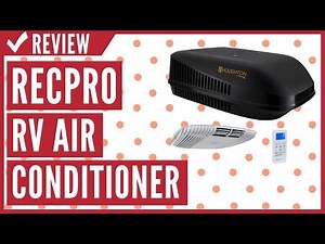 RecPro RV Air Conditioner 15K Non-Ducted Review