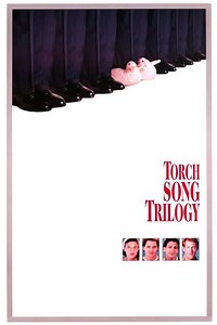 Stream Torch Song Trilogy (1988): Find it on Netflix, Prime Video, Hulu & more