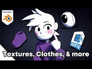 Textures, Clothes, and more in Blender for Beginners