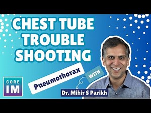 Managing Chest Tubes For Pneumothorax