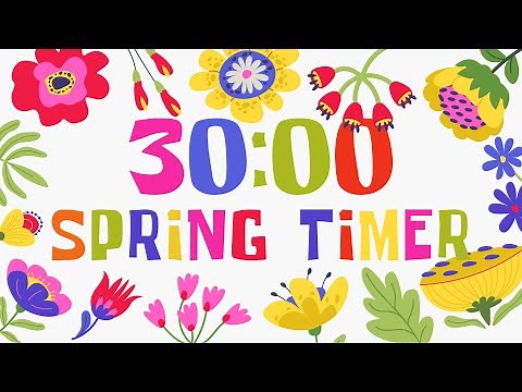 30 Minute Timer with Relaxing Music and Alarm | Spring Theme