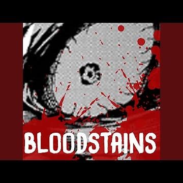 Bloodstains (Stain Rap)