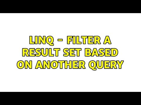 Linq - Filter a Result set based on another query