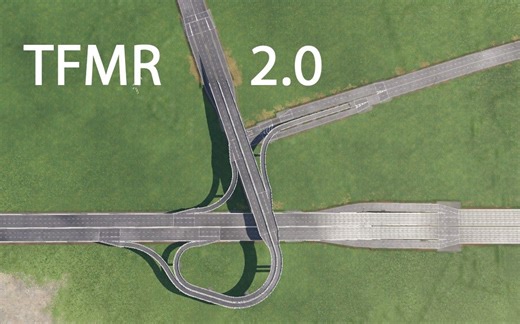 【狂热运输2】TFMR2.0立交教程：城市快速路建设神器