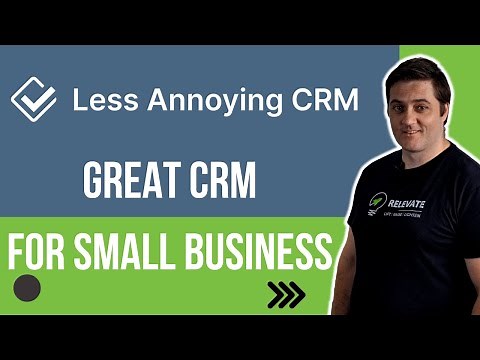 Less Annoying CRM Review and Tutorial