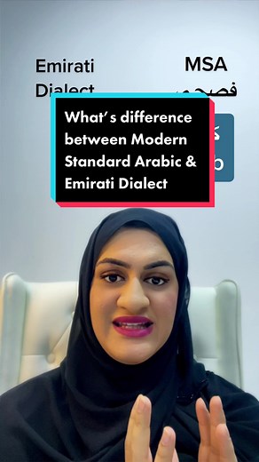 Differences Between Modern Standard Arabic & Emirati Dialect