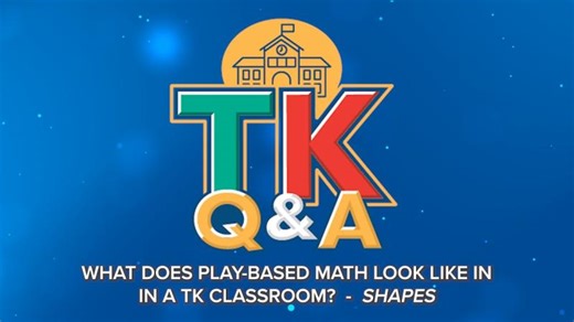TK Q A #11 - What Does Play-Based Math Look Like in a TK Classroom?: Shapes | Judith Fabrega