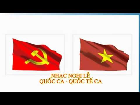 QUỐC CA - QUỐC TẾ CA (không lời)