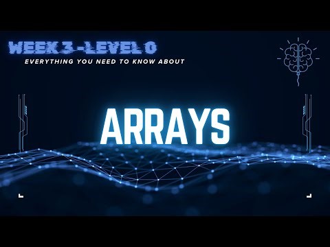 Week 3 - Level 0 - 25' Round 1 - Arrays