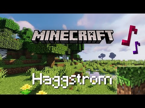 C418 - Haggstrom [hal3] | Minecraft — In-game Music