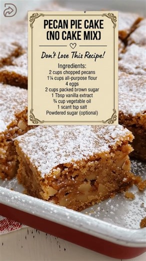 This tastes like pecan pie decided to take the easy way out. No crust. No syrup boiling. Just a simple batter that bakes into something rich and soft. 💛 PECAN PIE CAKE • Beat eggs, sugar, and vanilla • Stir in oil, salt, and flour • Fold in pecans • Bake until the edges turn lightly golden Let it cool. Slice into squares. The center stays soft. The corners go first. The kind of dessert that disappears one piece at a time. | Easy Family Recipes
