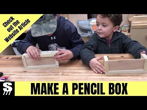 Make a Pencil Box - Woodworking with Jay Bates