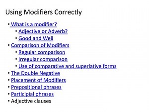 Using Modifiers Correctly - SlideServe