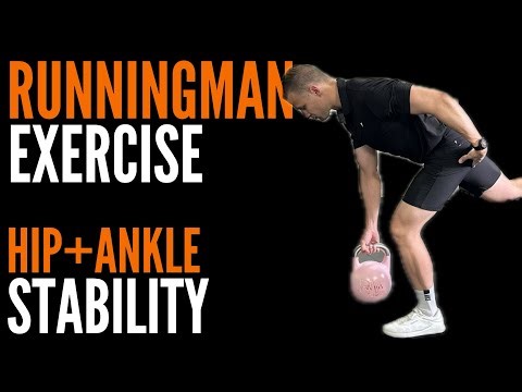 THE RUNNINGMAN: Hip and Ankle Stability
